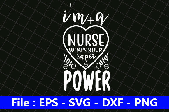 I'm a Nurse, What's Your Superpower Design Review