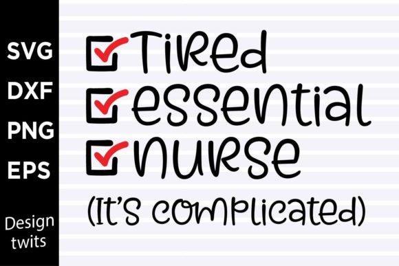 The Tired Essential Nurse: A Design That Gets the Job Done